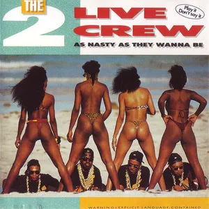 As nasty as they wanna be